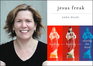 Healed of the Sin of Religion: At Church with Sara Miles | Religion ...
